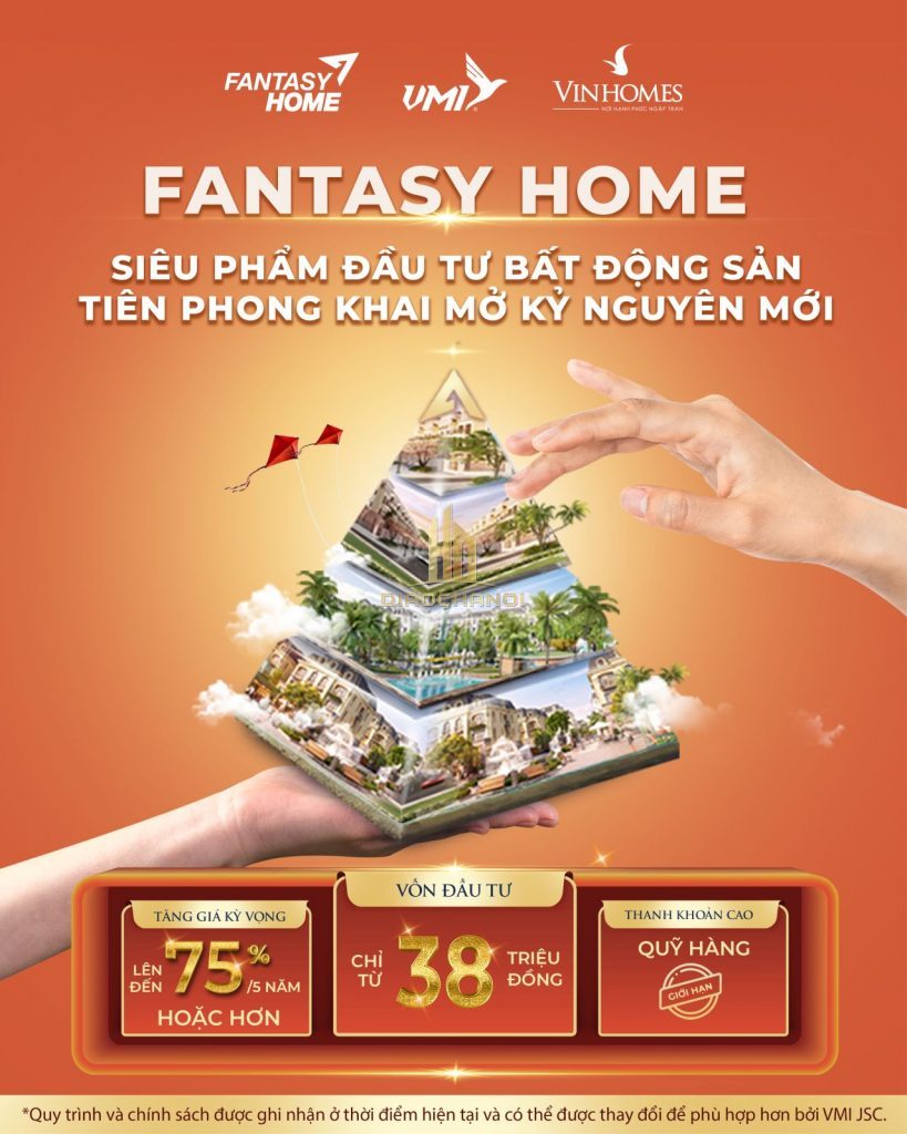 Fantasy Home – Giải pháp tài chính đầu tư bất động sản thấp tầng Vinhomes