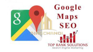 Seo Google Map (Seo địa điểm) nhành bất động sản