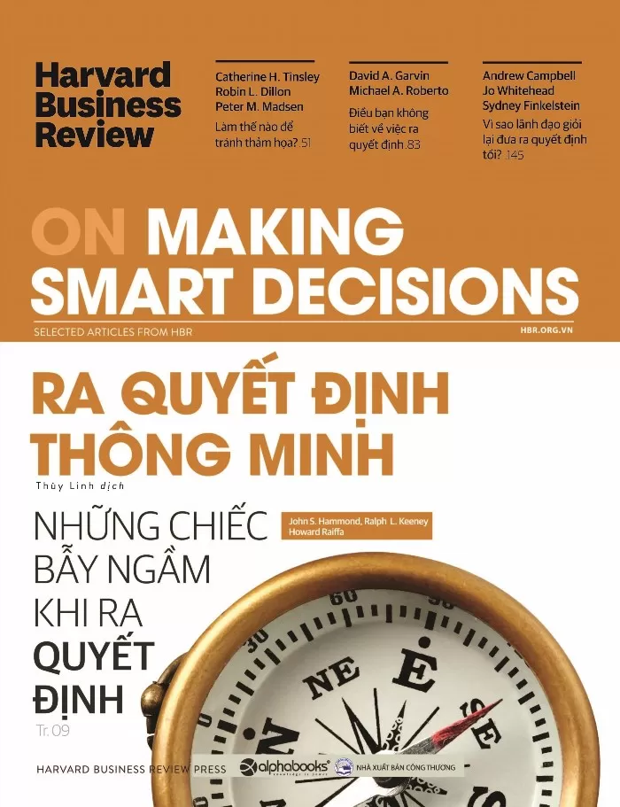 Review sách HBR On Making Smart Decisions – Ra Quyết Định Thông Minh là một bài viết đánh giá về cuốn sách, nó giúp độc giả hiểu rõ hơn về nội dung và giá trị của cuốn sách này trong việc hỗ trợ người đọc ra quyết định thông minh.