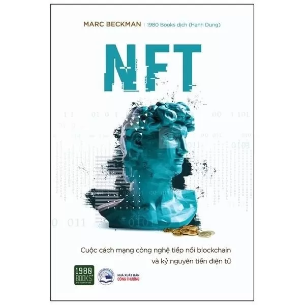 Tải về ebook NFT - Cuộc Cách Mạng Công Nghệ Tiếp Nối Blockchain Và Kỷ Nguyên Tiền Điện Tử PDF để tìm hiểu về cuộc cách mạng công nghệ NFT, một tiếp nối của blockchain và kỷ nguyên tiền điện tử, đưa ra những thông tin quan trọng và độc đáo về công nghệ này.