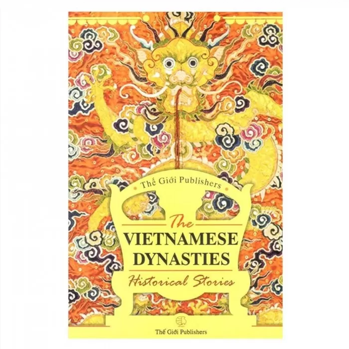 Bạn có thể mua sách The Vietnamese Dynasties Historical Stories - Giai Thoại Lịch Sử Các Triều Đại Việt Nam ở đâu?
