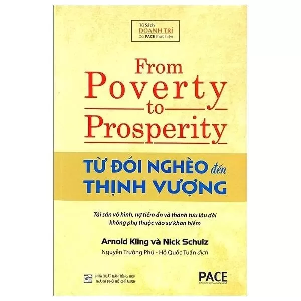 Bạn có thể tải ebook Từ Đói Nghèo Đến Thịnh Vượng – From Poverty To Prosperity dưới dạng file PDF để đọc và tìm hiểu về cách vượt qua khó khăn, từ cuộc sống nghèo khó đến thành công và thịnh vượng.