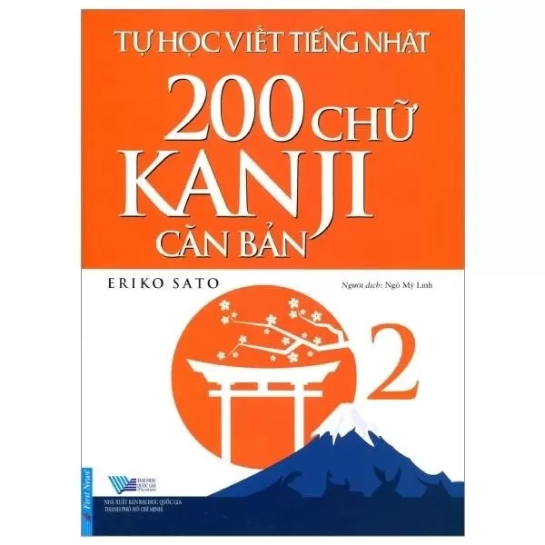 Tự Học Viết Tiếng Nhật – 200 Chữ Kanji Căn Bản (Tập 2) PDF